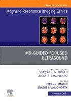 bokomslag MR-Guided Focused Ultrasound, An Issue of Magnetic Resonance Imaging Clinics of North America