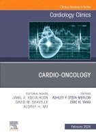 bokomslag Cardio-oncology, An Issue of Cardiology Clinics