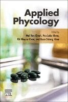 Wai Yan Cheah, Pau Loke Show, Kit Wayne Chew, Kuan Shiong Khoo - Applied Phycology, Häftad