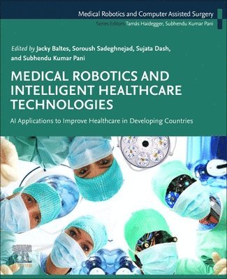 bokomslag Medical Robotics and Intelligent Healthcare  Technologies