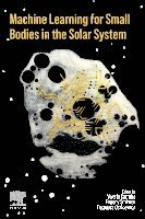 Valerio Carruba, Evgeny Smirnov, Dagmara Oszkiewicz - Machine Learning for Small Bodies in the Solar  System, Häftad