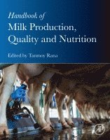 Rana,Tanmo, Tanmoy Rana - Handbook of Milk Production, Quality and  Nutrition, Häftad