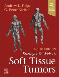 bokomslag Enzinger and Weiss's Soft Tissue Tumors