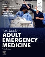 Peter Cameron, Biswadev Mitra, Kim Hansen, Mark Little, Conor Deasy - Textbook of Adult Emergency Medicine, Häftad