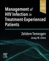 Zelalem Temesgen - Management of HIV Infection in Treatment-Experienced Patients, Häftad. Tillgänglighet: Kommande