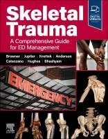 Bruce D. Browner, Christian Krettek, Jesse Jupiter, Paul A. Anderson, Antony Catanzano, Jessica L. Hughes, Abhiram R. Bhashyam - Skeletal Trauma, Häftad