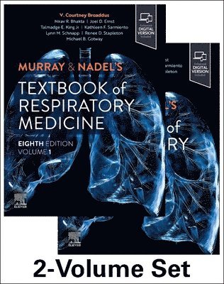 V. Courtney Broaddus, Nirav R. Bhakta, Joel D. Ernst, Talmadge E. King Jr, Kathleen F. Sarmiento, Lynn M. Schnapp, Renee D. Stapleton - Murray & Nadel's Textbook of Respiratory Medicine, 2-Volume Set, Inbunden