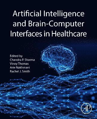 bokomslag Artificial Intelligence and BCIs in Healthcare