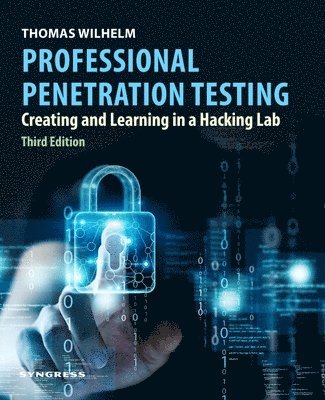 Thomas Wilhelm - Professional Penetration Testing, Häftad