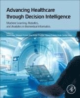 Advancing Healthcare through Decision Intelligence 1