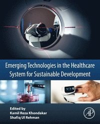 bokomslag Emerging Technologies in the Healthcare System for Sustainable Development