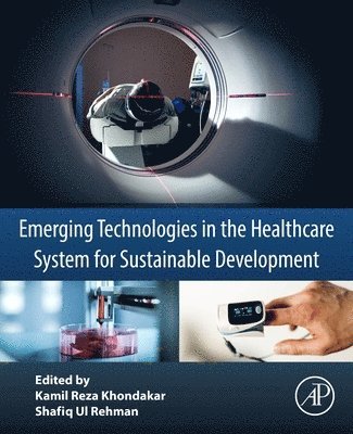 Emerging Technologies in the Healthcare System for Sustainable Development 1