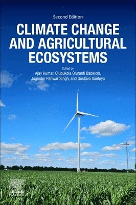 Climate Change and Agricultural Ecosystems 1