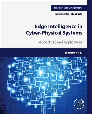 bokomslag Edge Intelligence in Cyber-Physical  Systems