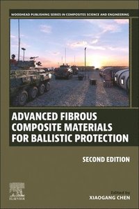 bokomslag Advanced Fibrous Composite Materials for Ballistic Protection