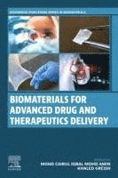 bokomslag Biomaterials for Advanced Drug and Therapeutics Delivery