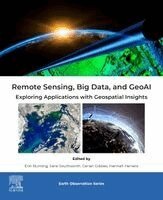 Erin Bunting, Jane Southworth, Cerian Gibbes, Hannah Herrero - Remote Sensing, Big Data, and GeoAI, Häftad