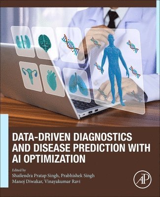 bokomslag Data-Driven Diagnostics and Disease Prediction with AI Optimization