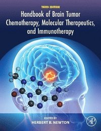 bokomslag Handbook of Brain Tumor Chemotherapy, Molecular Therapeutics, and Immunotherapy