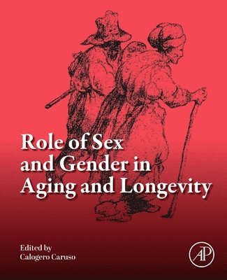 bokomslag Role of Sex and Gender in Aging and Longevity