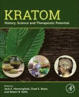 Jack E. Henningfield, Chad E. Beyer, Robert B. Raffa - Kratom, Häftad