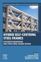 bokomslag Hybrid Self-centring Steel Frames