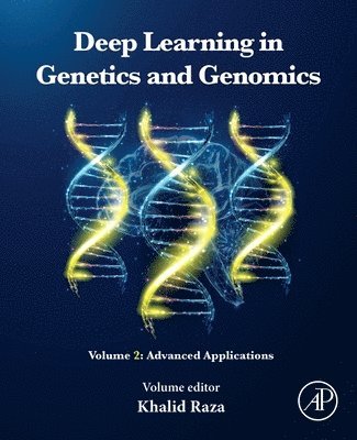 Khalid Raza - Deep Learning in Genetics and Genomics, Häftad