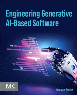 Miroslaw Staron, Miroslaw Staroń, Miroslaw Staro&#324;, Staro& - Engineering Generative AI-Based Software, Häftad