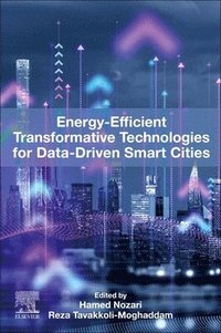 bokomslag Energy-Efficient Transformative Technologies for Data-Driven Smart Cities