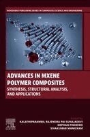 Kalathiparambil Rajendra Pai Sunajadevi, Dephan Pinheiro, Sivakumar Manickam - Advances in MXene-Polymer Composites, Häftad