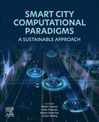 bokomslag Smart City Computational Paradigms