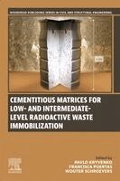 Pavlo Kryvenko, Francisca Puertas, Wouter Schroeyers - Cementitious Matrices for Low- and Intermediate-Level Radioactive Waste Immobilization, Häftad