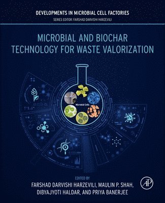 Maulin P. Shah, Dibyajyoti Haldar, Priya Banerjee, Maulin P Shah - Microbial and Biochar Technology for Waste Valorization, Häftad