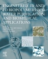 Mahmoud H. Abu Elella, Sabu Thomas, Hanna J. Maria - Engineered 1D and 2D Biopolymers for Water Purification and Biomedical Applications, Häftad