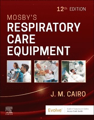 Mosby's Respiratory Care Equipment 1