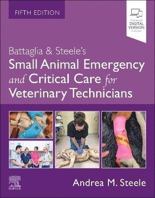 bokomslag Battaglia & Steele's Small Animal Emergency and Critical Care for Veterinary Technicians