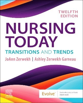 bokomslag Nursing Today: Transition and Trends