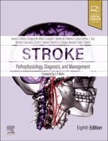 James C. Grotta, Sean I. Savitz, Gregory W. Albers, Joseph P. Broderick, Valeria A. Caso, Arthur L. Day, Nicole R. Gonzales, Scott E. Kasner, Eng H. Lo, Tatjana Rundek - Stroke: Pathophysiology, Diagnosis, and Management, Inbunden