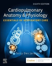 bokomslag Cardiopulmonary Anatomy & Physiology: Essentials of Respiratory Care