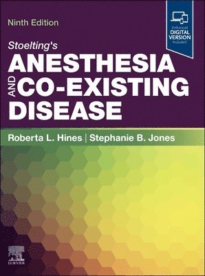 Stoelting's Anesthesia and Co-Existing Disease