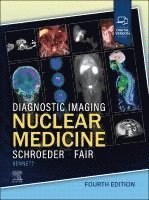 bokomslag Diagnostic Imaging: Nuclear Medicine