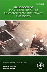 bokomslag Handbook of Social Media Use Online Relationships, Security, Privacy, and Society Volume 2