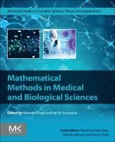 Harendra Singh, Hari M Srivastava - Mathematical Methods in Medical and Biological Sciences, Häftad