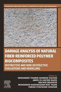 bokomslag Damage Analysis of Natural Fiber-reinforced Polymer Biocomposites