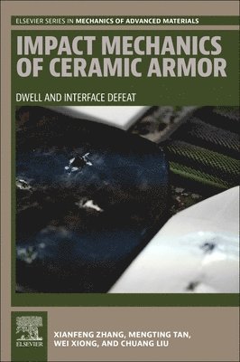 bokomslag Impact Mechanics of Ceramic Armor