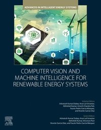 bokomslag Computer Vision and Machine Intelligence for Renewable Energy Systems