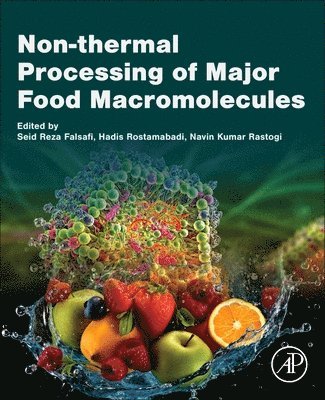 bokomslag Non-thermal Processing of Major Food Macromolecules