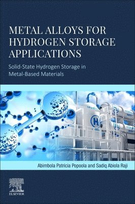 bokomslag Metal Alloys for Hydrogen Storage Applications