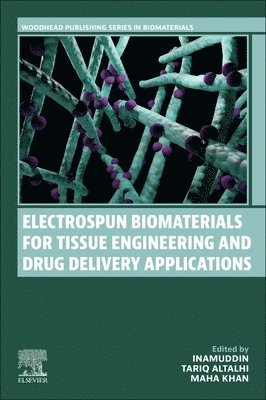 bokomslag Electrospun Biomaterials for Tissue Engineering and Drug Delivery Applications