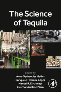 bokomslag The Science of Tequila